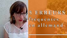 Les 5 erreurs les plus fréquentes quand on débute en allemand
