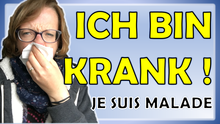 Comment dire qu'on est malade en allemand ?