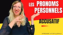 Tout savoir sur les pronoms personnels à l'accusatif